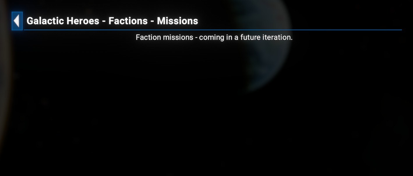 Galactic Heroes - Factions - Missions. The page is empty apart from a single line of body text: "Faction missions - coming in a future iteration."